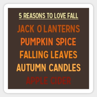 Autumn Season 5 Reasons To Love Fall Halloween Sticker